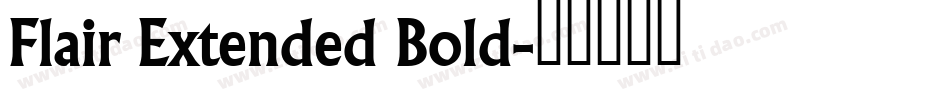Flair Extended Bold字体转换
